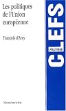 Revue Montchrestien  / Les politiques de l'Union européenne