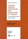 Federal Courts 2002 (American Casebook Series and Other Coursebooks)