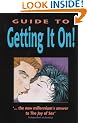 The Guide to Getting it On!