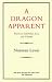 Dragon Apparent: Travels in Cambodia, Laos and Vietnam