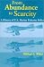 Book From Abundance to Scarcity: A History Of U.S. Marine Fisheries Policy