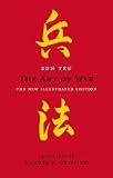 The Art of War: The New Illustrated Edition of the Classic Text