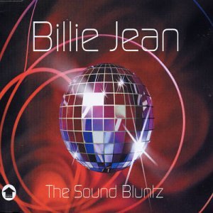 The Sound Bluntz - billie jean Lyrics - Zortam Music