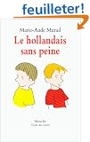 Le Hollandais sans peine