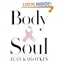 Body and Soul: The Courage and Beauty of Breast Cancer Survivors