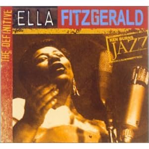 Ken Burns JAZZ Collection: Ella Fitzgerald by Ella Fitzgerald (Audio CD - 2000)