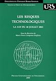 Les risques technologiques : La loi du 30 juillet 2003