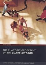 The Changing Geography of the United Kingdom