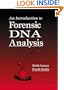An Introduction to Forensic DNA Analysis, First Edition