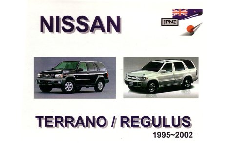 Nissan Terrano / Regulas 95-02 Owners Manual JPNZ International Ltd