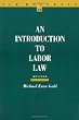 An Introduction to Labor Law (I L R Bulletin)