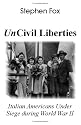 UnCivil Liberties: Italian Americans Under Siege during World War II