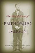 The Selected Lectures Of Ralph Waldo Emerson