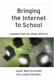 View Book 'Bringing the Internet to School: Lessons from an Urban District'