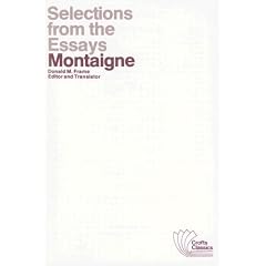 Selections from the Essays of Montaigne (Crofts Classics)