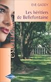 Les Heritiers de Bellefontaine