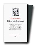 Dosto�evski : Crime et ch�timent