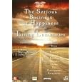 The Serious Business of Happiness
