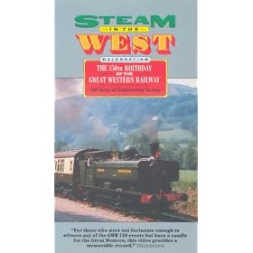 Steam In The West - The 150th Birthday Of The Great Western Railway [1985]