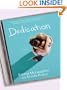 Dedication: A Novel
