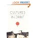 Cultures in Orbit: Satellites and the Televisual (Console-ing Passions)