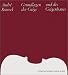 Suchen : Grundlagen der Geige und des Geigenbaues: Ein Lehr- und Handbuch von Bau und Funktion der Streichinstrumente und ihrer Teile
