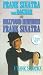 The Frank Sinatra Collection - Frank Sinatra With Dagmar / Hollywood Remembers Frank Sinatra