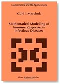 Mathematical Modelling of Immune Response in Infectious Diseases (Mathematics and Its Applications (closed))