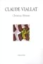 Claude Viallat (Peintures aujourd'hui presentes) (French Edition)