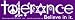 Tolerance Bumper Sticker ~ Tolerance Believe in it ~ Rare Authentic Bumper Sticker!!!