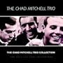 Chad Mitchell Trio Collection: Original Kapp Recordings