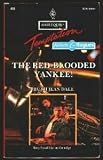 Red-Blooded Yankee (Harlequin Temptation, 413)