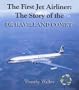 First Jet Airliner: the Story of the De Havilland Comet Hb (Aircraft of Distinction S.)
