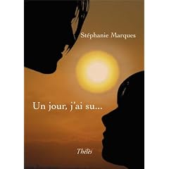 Un Jour, J'Ai Su...