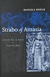 Review Routledge  / Strabo of Amasia: Greek Man of Letters in Augustan Rome