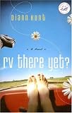 RV There Yet?: A Women of Faith Fiction Novel
