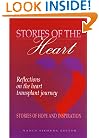 Stories of the Heart: Reflections on the Heart Transplant Journey: Stories of Hope and Inspiration