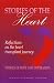 Stories of the Heart: Reflections on the Heart Transplant Journey : Stories of Hope and Inspiration