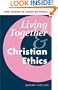 Living Together and Christian Ethics (New Studies in Christian Ethics)