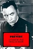 La Fleur de l âge, suivi de Drôle de drame