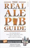 The Real Ale Pub Guide 2001: The Independent and Micro Brewery
Pubs, Free Houses and Brew Pubs of Britain