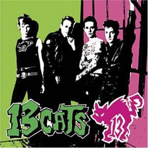 13 Cats - 13 Cats - Zortam Music