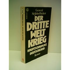 Der Dritte Weltkrieg. Hauptschauplatz Deutschland