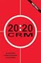 20: 20 Crm