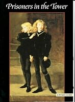 Prisoners in the Tower (Pitkin Guides)