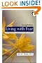 Living with Fear