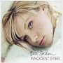 Innocent Eyes [CD 1]