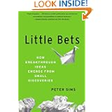 LIttle Bets by Peter Sims