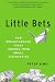 Little Bets