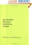 Intern Pocket Survival Guide (INTERN POCKET SURVIVAL GUIDE SERIES)